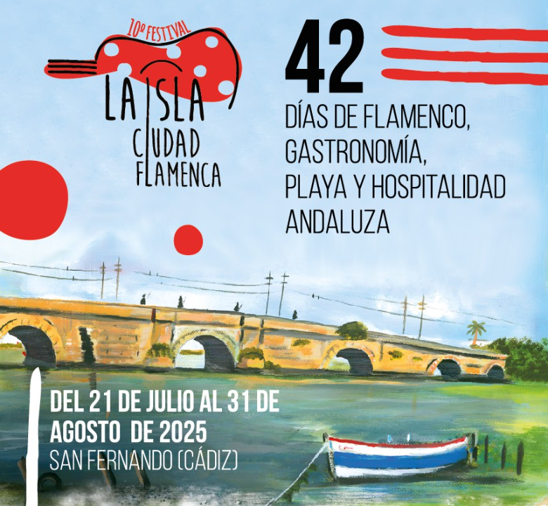 Décimo Festival La Isla Ciudad Flamenca