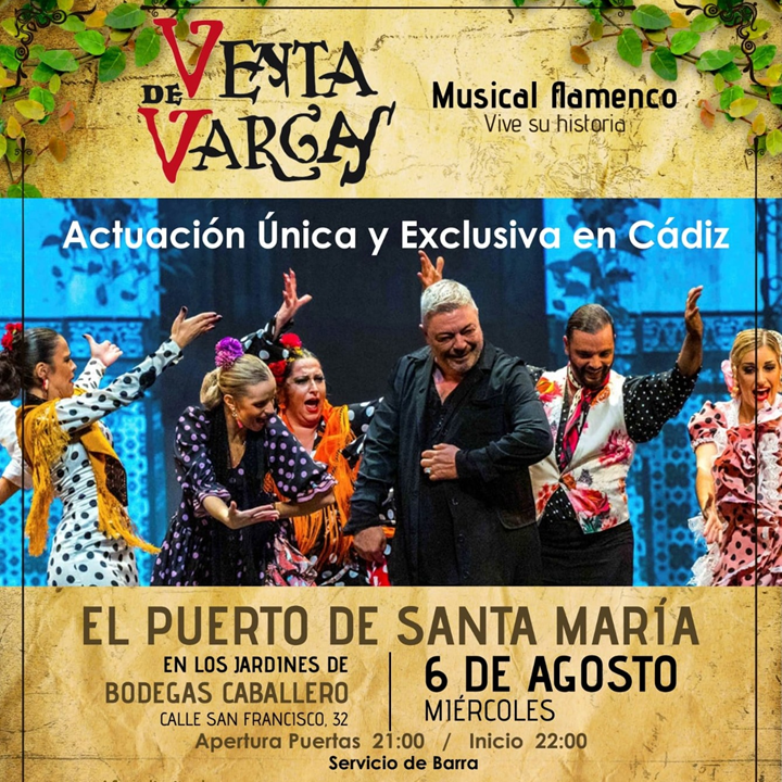 Venta de Vargas Musical Flamenco en Jardines Bodegas Caballero. El Puerto de Santa María