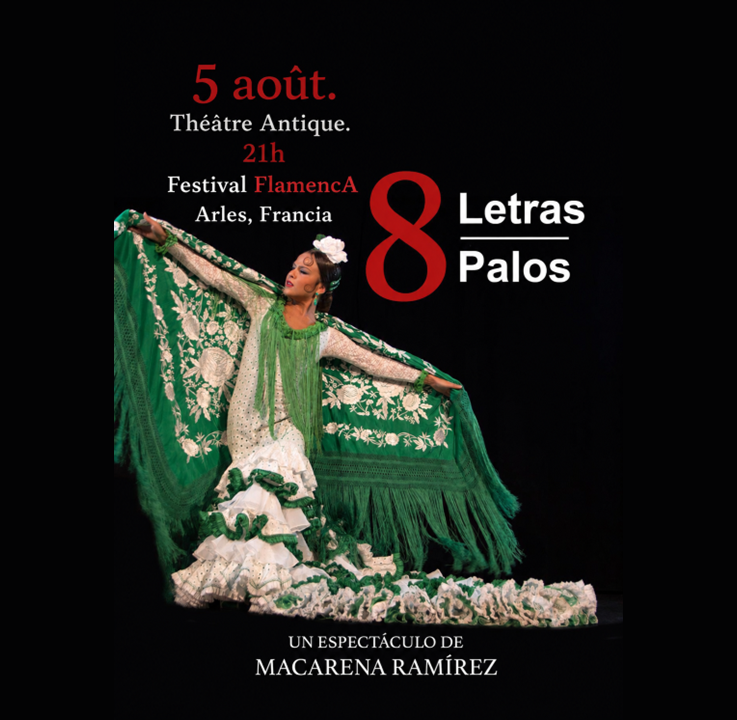 MACARENA RAMIREZ. Festival FlamencA Arles